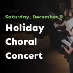 Holiday Choral Concert