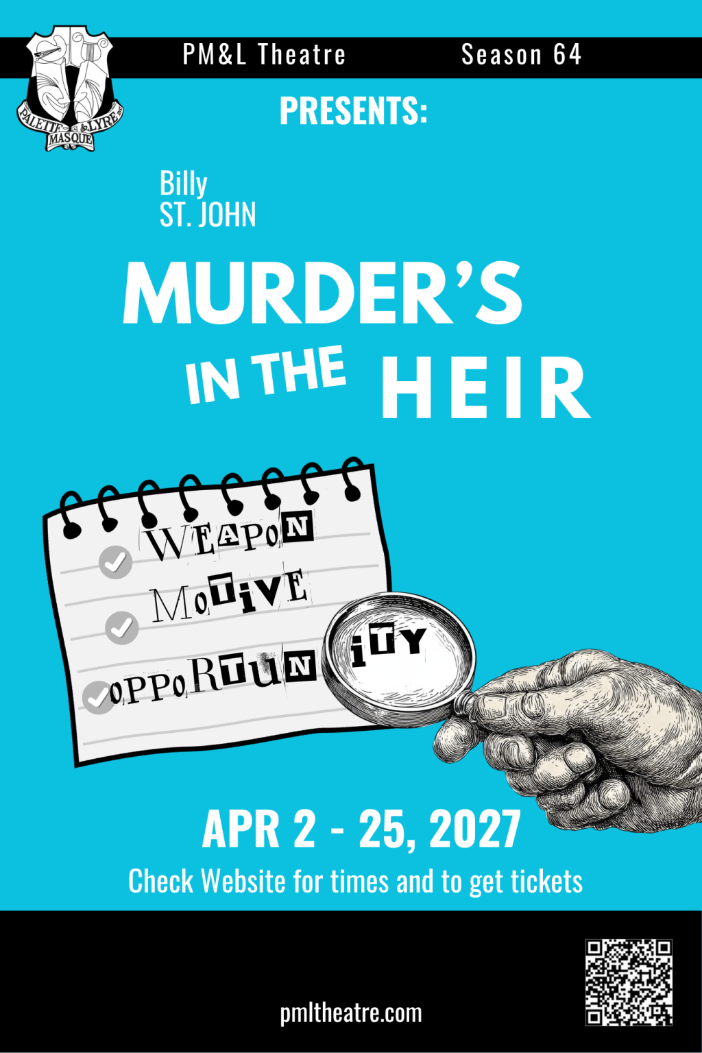 Gallery 2 - PM&L Theatre Announces Auditions for Exit Laughing and Murders in the Heir on Feb 15 & 16, 2027