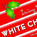 Irving Berlin's White Christmas